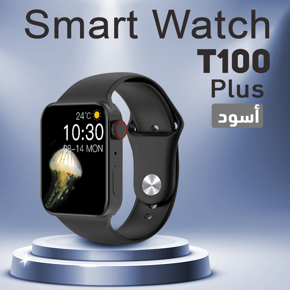 Smart Watch T100 Plus Smart Watch T100 Plus الساعات الذكيه Smart Watch T100 Plus Smart Watch T100 Plus الساعات الذكيه